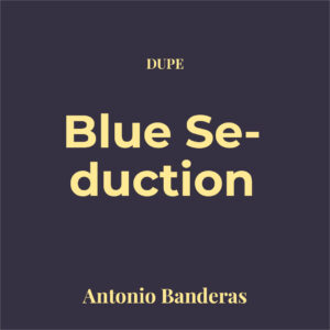 Dupe Blue Seduction