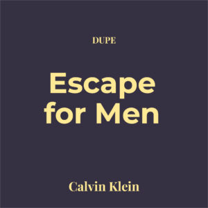 Dupe Escape for Men
