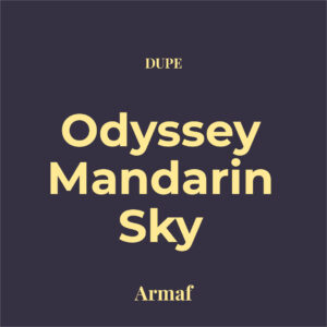 Dupe Odyssey Mandarin Sky