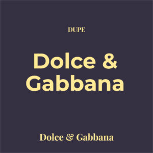 Dupe Dolce&Gabbana Pour Homme