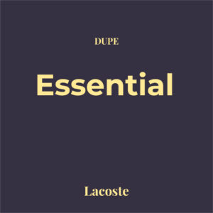 Dupe Essential