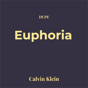 Dupe Euphoria Men