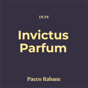 Dupe Invictus Parfum