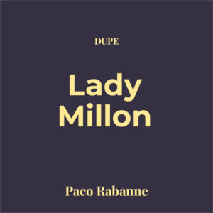Dupe Lady Million