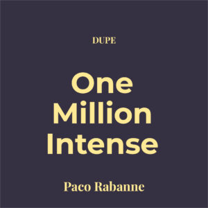 Dupe 1 Million Intense
