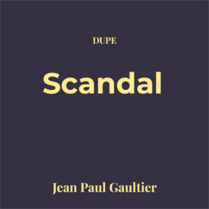 Dupe Scandal