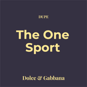 Dupe The One Sport