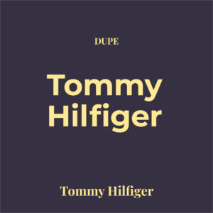 Dupe Tommy