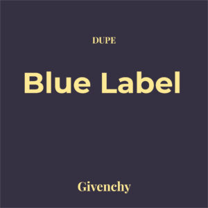Dupe Blue Label