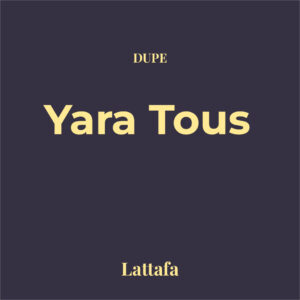 Dupe Yara Tous