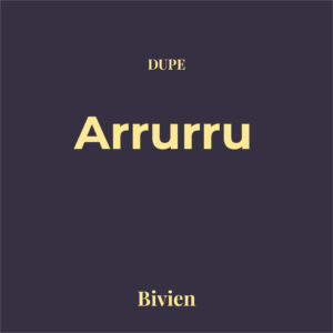 Dupe Arrurru Bivien