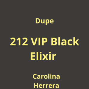 Dupe 212 VIP Black Elixir